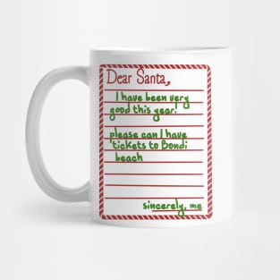 Letter to santa (bondi beach tickets) Mug